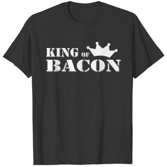 King of bacon T-shirt