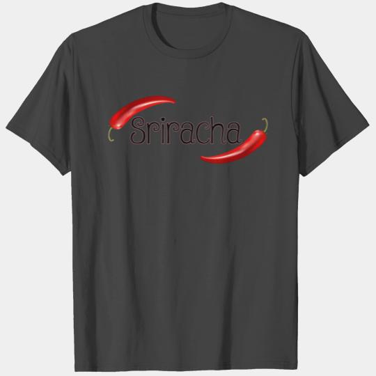 Sriracha Peppers T Shirts