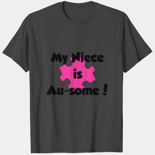 my-niece-ausome T Shirts