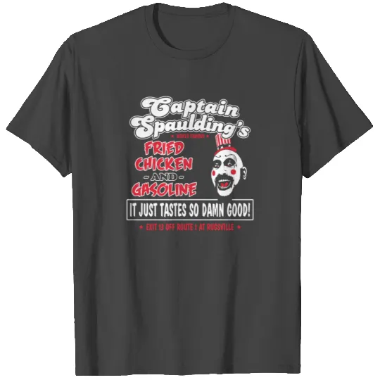 Funny captain spaulding for president T Shirts