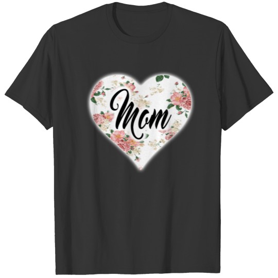 Mom Floral Heart T-shirt
