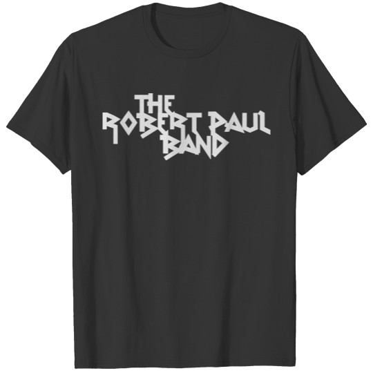 The Robert Paul Band Zip T Shirts