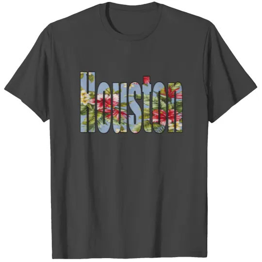 houston T Shirts