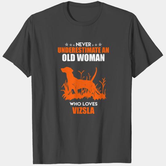 Old Woman Loves Vizsla T Shirts