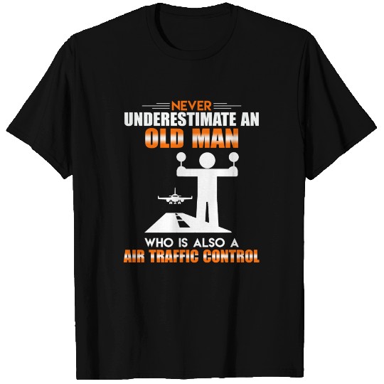 Old Man Air Traffic Control T Shirts