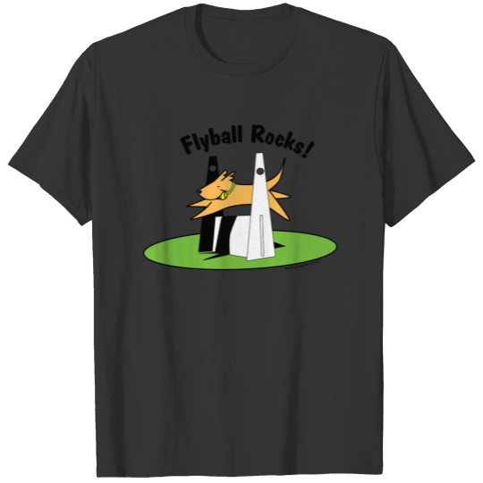 FLYBALL ROCKS! T-shirt
