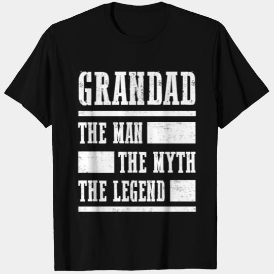 Grandad The Legend T Shirts
