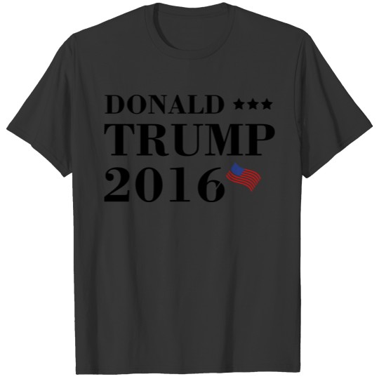 Donald Trump 2016 T Shirts