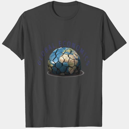 GLOBAL ECONOMY T Shirts