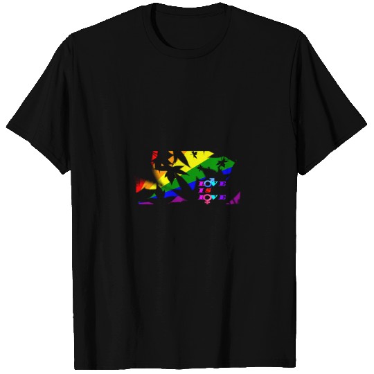 Love is Love T Shirts