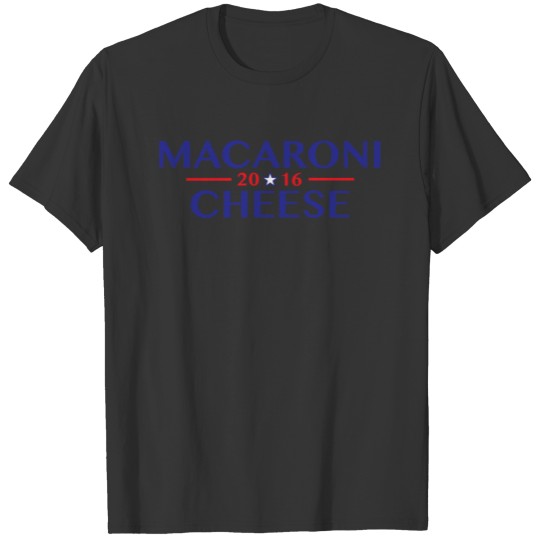 Macaroni and Cheese 2016 T-shirt