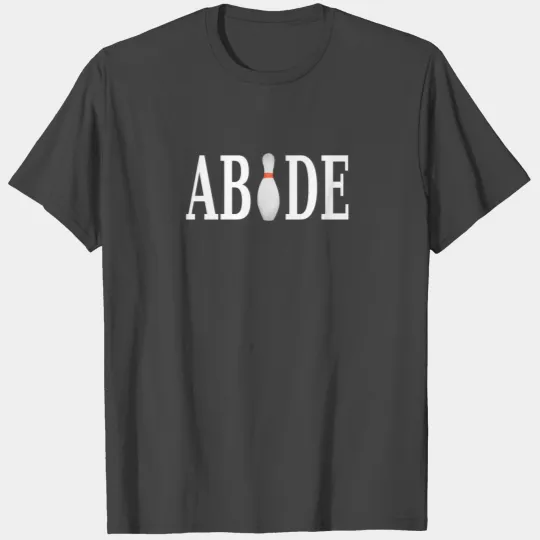 The Big Lebowski - Abide T Shirts