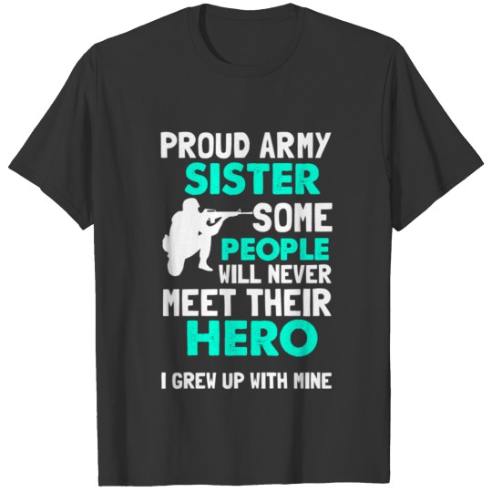 Proud army sister T-shirt