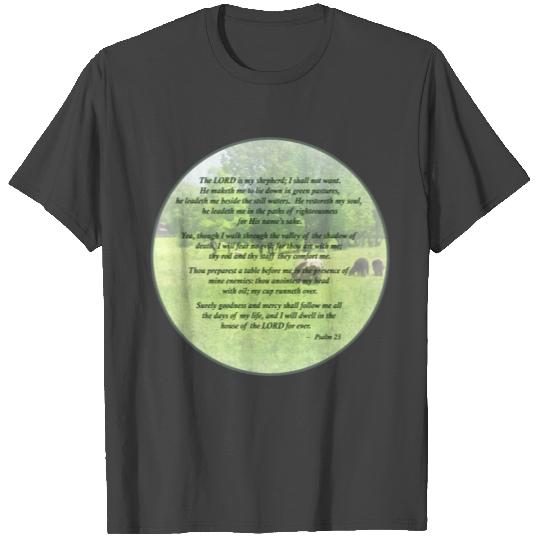 Psalm 23 The Lord Is My Shepherd T Shirts