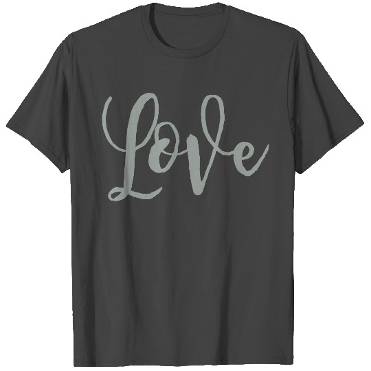 Love_Script Grey T Shirts
