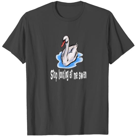 Billy Madison - Stop Looking At Me Swan T Shirts