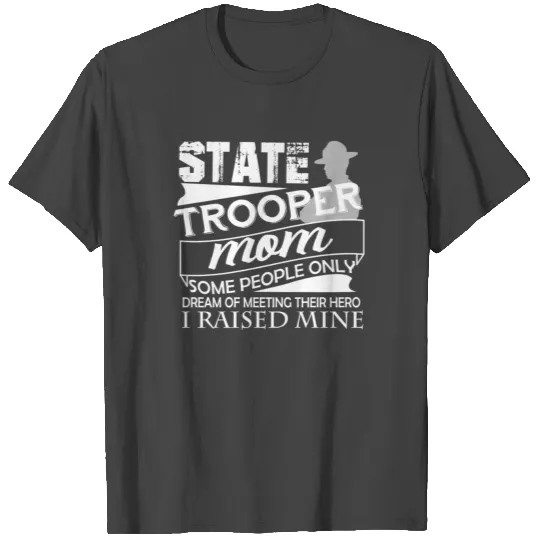 State Trooper Mom T Shirts