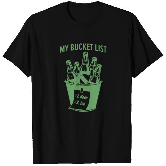 My bucket list T Shirts