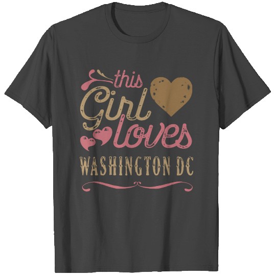 This Girl Loves Washington DC T Shirts