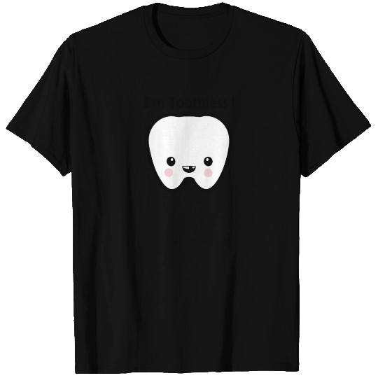 Toothless Tooth T Shirts