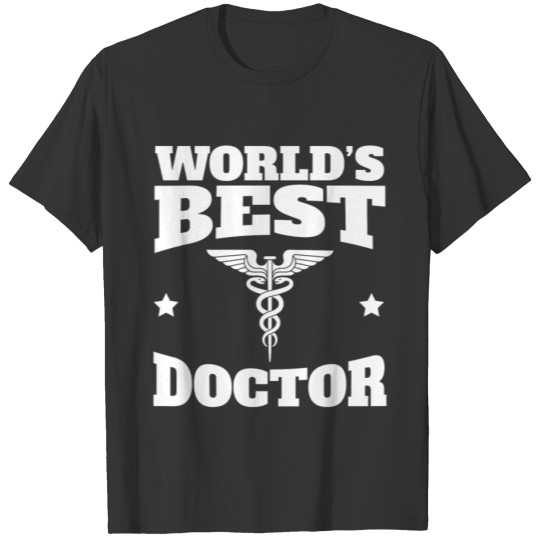 World's Best Doctor Graphic T Shirts