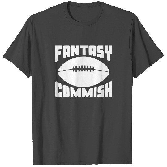 Fantasy Football Commish T Shirts