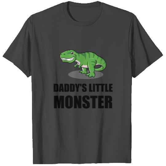 Daddys Little Monster T Shirts