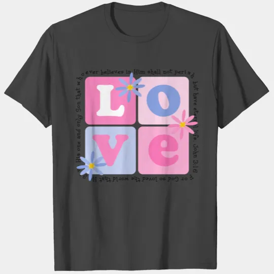 John 3:16 T Shirts