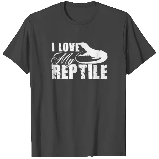 I Love My Reptile T Shirts