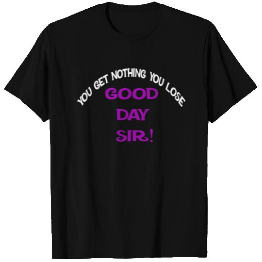 Willy Wonka Quote T Shirts