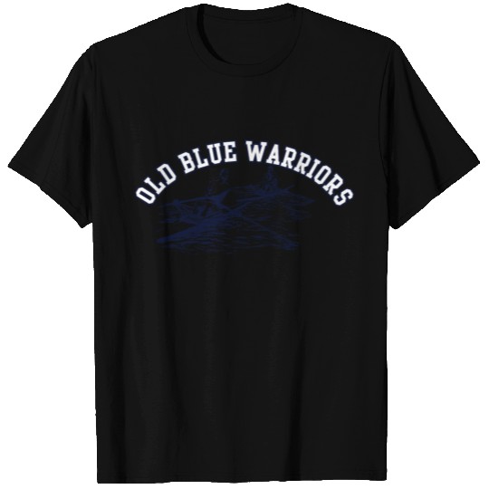 Old blue warriors T Shirts