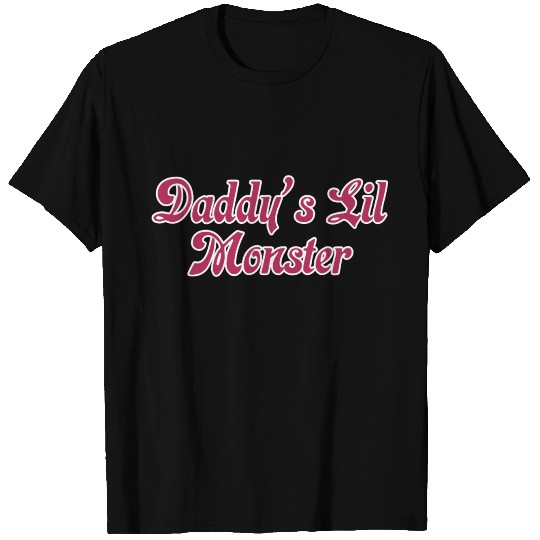 Daddys-Lil-Monster T Shirts