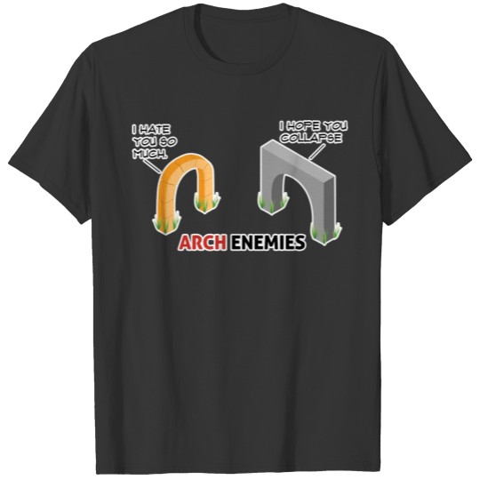 arch enemies T-shirt
