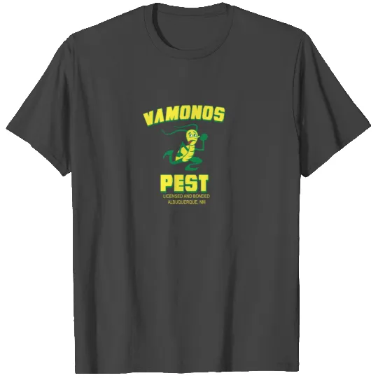 VAMONOS PEST T Shirts