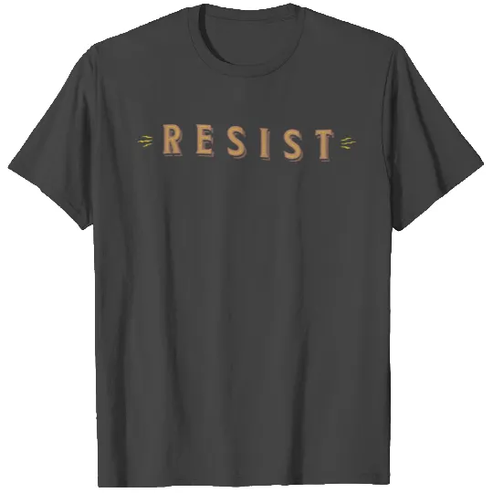 resist 10 T Shirts