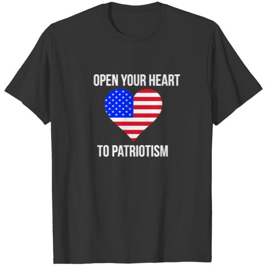 Open Your Heart to Patriotism white text T-shirt