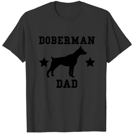 Doberman Dad T Shirts