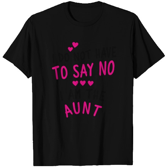 I am the Aunt T Shirts