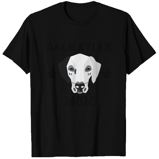 Dalmatian Mom Dog Owner T Shirts
