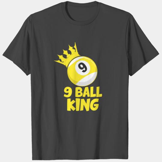 9 Ball King Champion Pool Player T Shirts