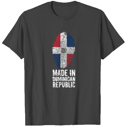 Made In Dominican Republic T Shirts