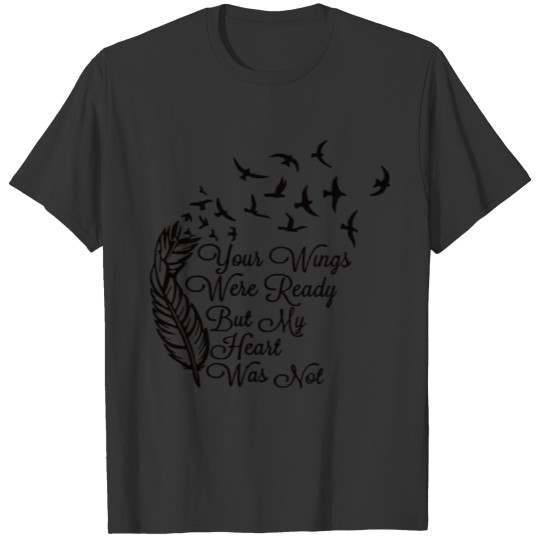 Your wings love shirt T-shirt