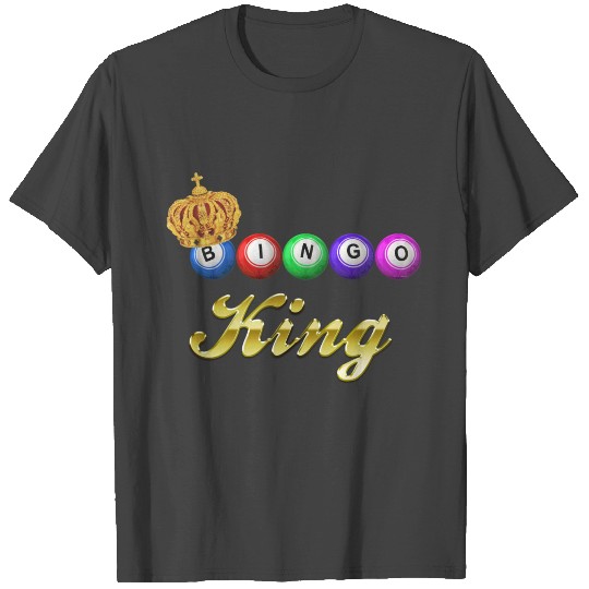 Bingo King T Shirts