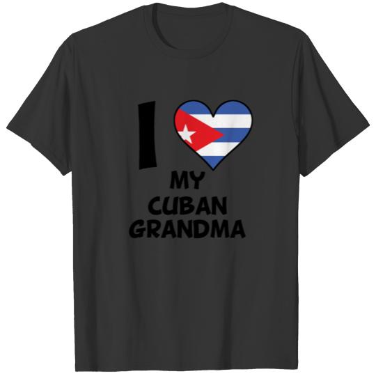 I Heart My Cuban Grandma T Shirts