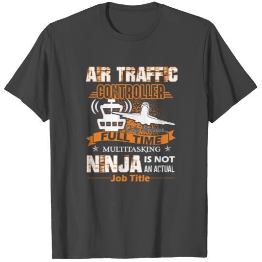 Air Traffic Controller Job Title T Shirts