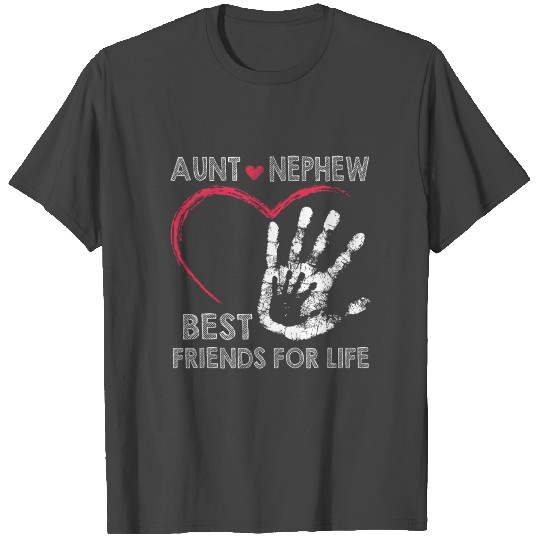 Aunt and nephew best friends for lifes T Shirts