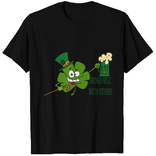 St. Patricks Irish Beer - Drinks Well With Others T Shirts