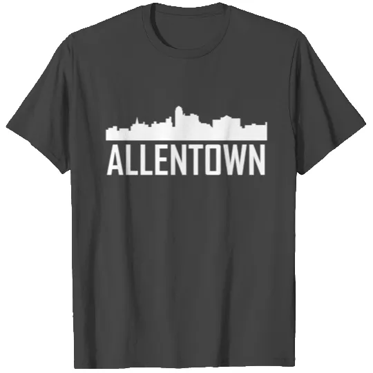 Allentown Pennsylvania City Skyline T Shirts