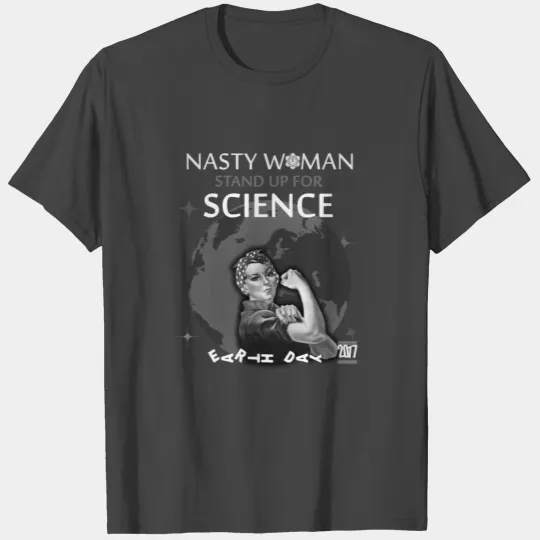 rosie the riveter nasty women march science T Shirts