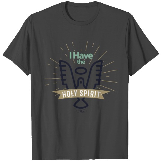 Holy Spirit T Shirts